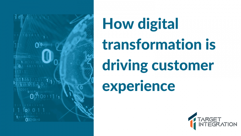 How digital transformation in business is driving customer experience