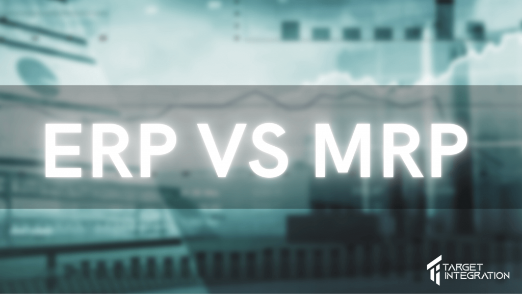 ERP or MRP