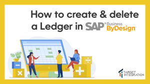how to create and delete ledger account in SAP Business ByDesign