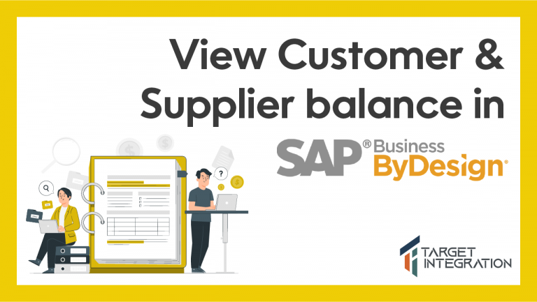 using SAP ByD for viewing customer and supply balance- sap byd demo