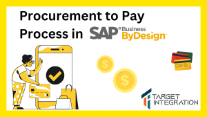 Order to Pay Process in SAP ByDesign