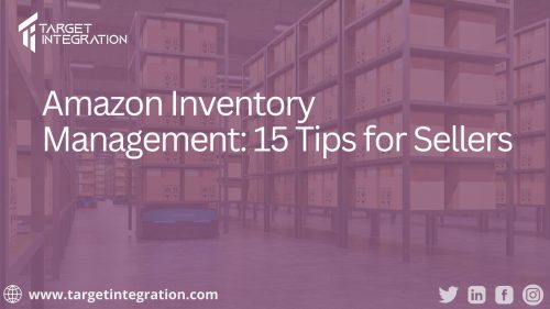 Amazon Inventory Management 15 Tips for Sellers