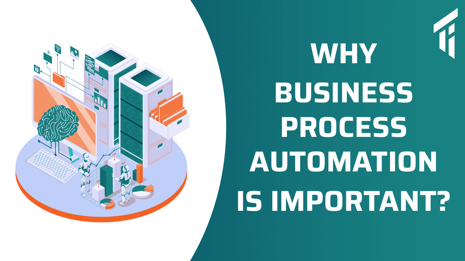 Why Business Process Automation is important? | Target Integration