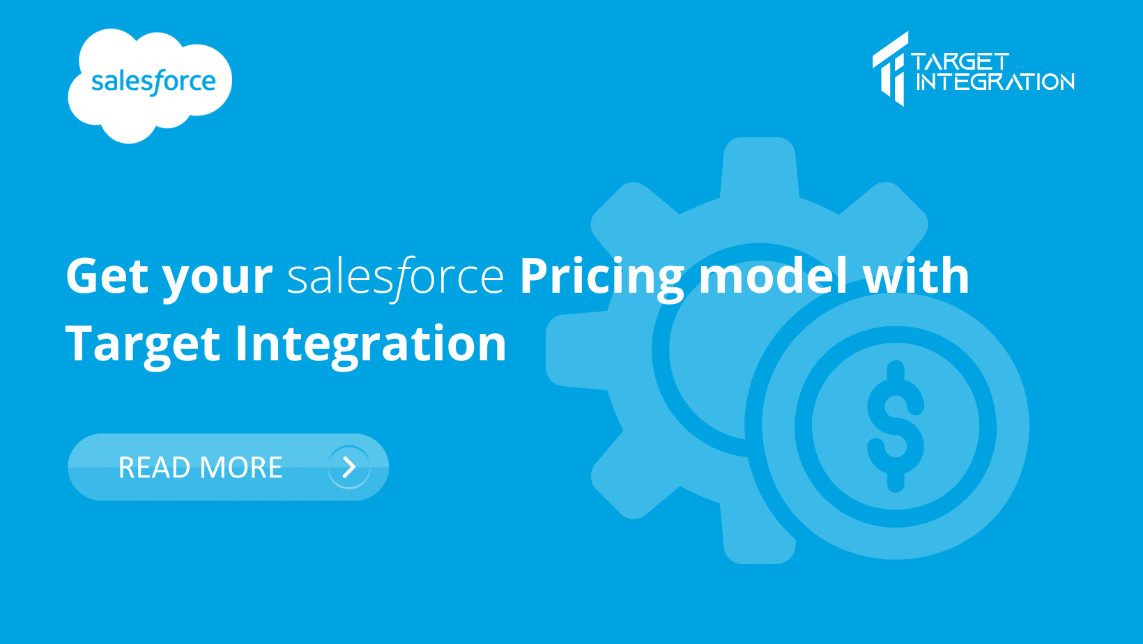 Salesforce Pricing Choose the right pack with Target Integration